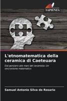 L'etnomatematica Della Ceramica Di Caeteuara