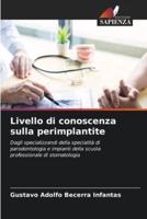 Livello Di Conoscenza Sulla Perimplantite