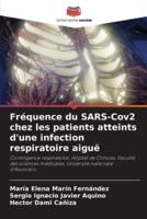 Fréquence Du SARS-Cov2 Chez Les Patients Atteints D'une Infection Respiratoire Aiguë