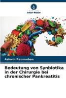 Bedeutung Von Synbiotika in Der Chirurgie Bei Chronischer Pankreatitis