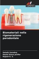 Biomateriali Nella Rigenerazione Parodontale
