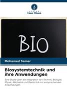 Biosystemtechnik Und Ihre Anwendungen