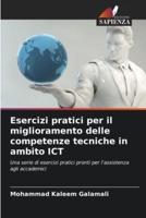 Esercizi Pratici Per Il Miglioramento Delle Competenze Tecniche in Ambito ICT