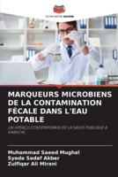 Marqueurs Microbiens De La Contamination Fécale Dans l'Eau Potable