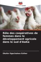 Rôle Des Coopératives De Femmes Dans Le Développement Agricole Dans Le Sud d'Awka