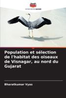 Population Et Sélection De L'habitat Des Oiseaux De Visnagar, Au Nord Du Gujarat