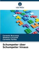 Schumpeter Über Schumpeter Hinaus