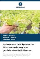Hydroponisches System Zur Mikrovermehrung Von Gezüchteten Heilpflanzen