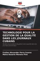 Technologie Pour La Gestion De La Qualité Dans Les Journaux Cubains