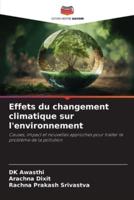 Effets Du Changement Climatique Sur L'environnement