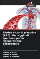 Fibrina Ricca Di Piastrine (PRF)