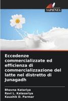 Eccedenze Commercializzate Ed Efficienza Di Commercializzazione Del Latte Nel Distretto Di Junagadh