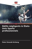 Délits Négligents & États-Unis Sports Professionnels