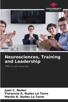 Neurosciences, Training and Leadership