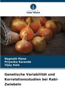 Genetische Variabilität Und Korrelationsstudien Bei Rabi-Zwiebeln