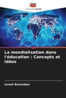 La Mondialisation Dans L'éducation