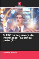 O ABC Da Segurança Da Informação - Segunda Parte (2)