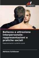 Bellezza E Attrazione Interpersonale