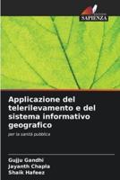 Applicazione Del Telerilevamento E Del Sistema Informativo Geografico