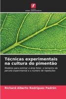 Técnicas Experimentais Na Cultura Do Pimentão