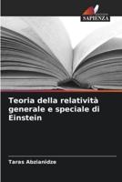 Teoria Della Relatività Generale E Speciale Di Einstein