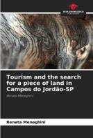 Tourism and the Search for a Piece of Land in Campos Do Jordão-SP