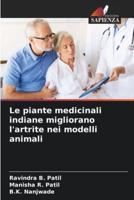 Le Piante Medicinali Indiane Migliorano L'artrite Nei Modelli Animali