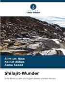 Shilajit-Wunder