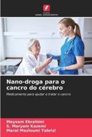 Nano-Droga Para O Cancro Do Cérebro