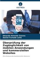 Überprüfung Der Zugänglichkeit Von Mobilen Anwendungen Und Kommerziellen Websites