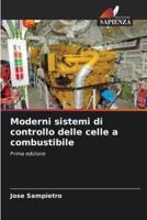 Moderni Sistemi Di Controllo Delle Celle a Combustibile