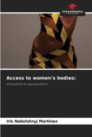 Access to Women's Bodies