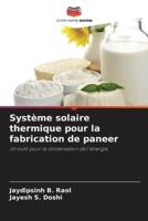 Système Solaire Thermique Pour La Fabrication De Paneer