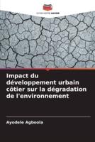 Impact Du Développement Urbain Côtier Sur La Dégradation De L'environnement