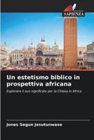 Un Estetismo Biblico in Prospettiva Africana