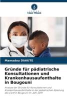 Gründe Für Pädiatrische Konsultationen Und Krankenhausaufenthalte in Bougouni