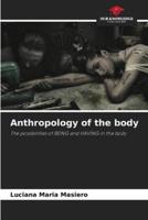 Anthropology of the Body