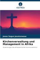 Kirchenverwaltung Und Management in Afrika