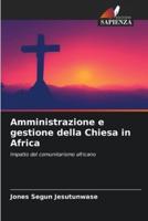 Amministrazione E Gestione Della Chiesa in Africa