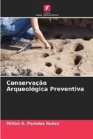 Conservação Arqueológica Preventiva