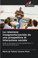 La Relazione Insegnante/sociale Da Una Prospettiva Di Interazione Sociale