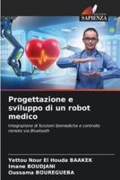 Progettazione E Sviluppo Di Un Robot Medico