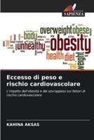 Eccesso Di Peso E Rischio Cardiovascolare