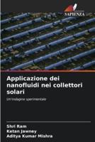 Applicazione Dei Nanofluidi Nei Collettori Solari