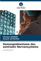 Hemangioblastome Des Zentralen Nervensystems