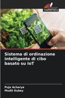 Sistema Di Ordinazione Intelligente Di Cibo Basato Su IoT