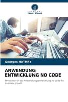 Anwendung Entwicklung No Code