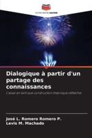 Dialogique À Partir D'un Partage Des Connaissances