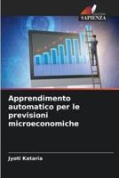 Apprendimento Automatico Per Le Previsioni Microeconomiche