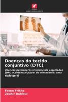 Doenças Do Tecido Conjuntivo (DTC)